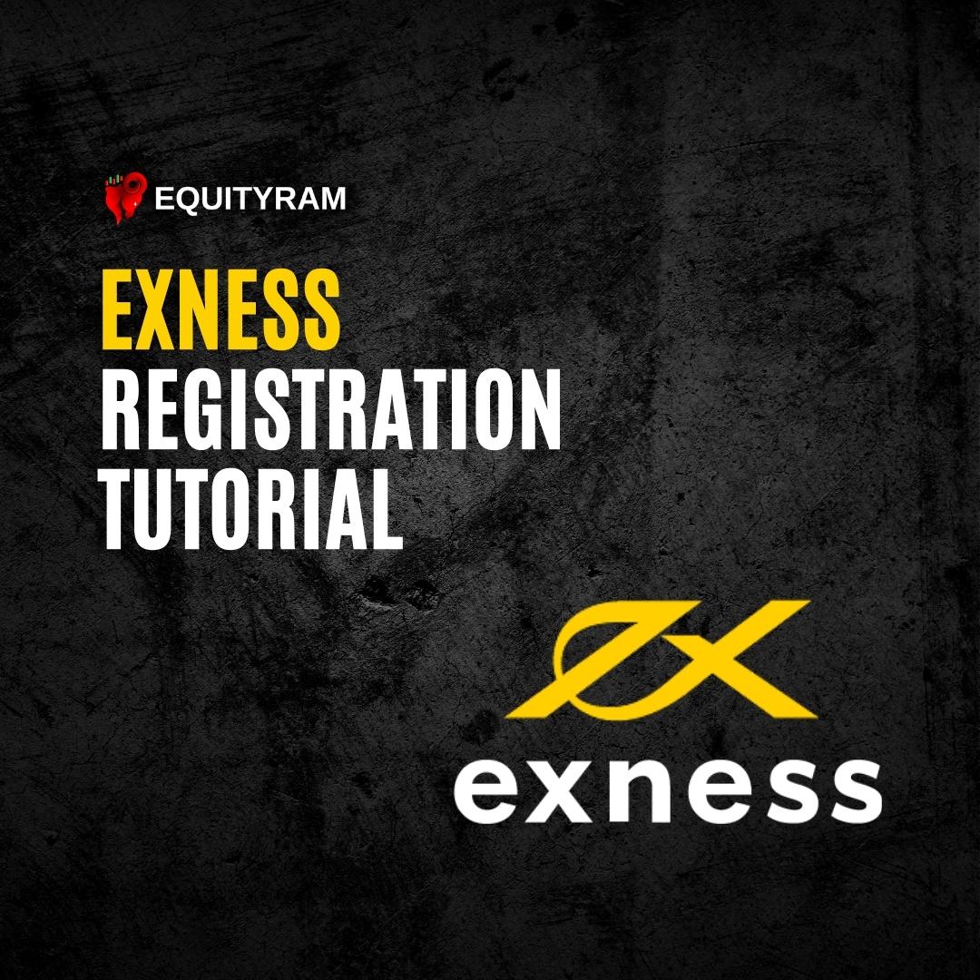 Exness Registration Tutorial - Equityram